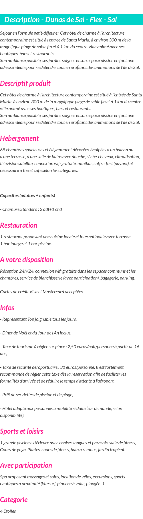 Détails du séjour