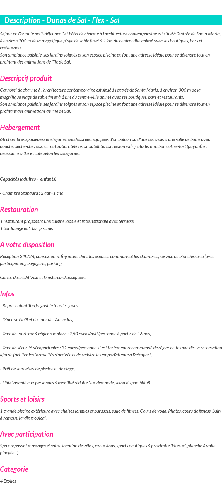 Détails du séjour