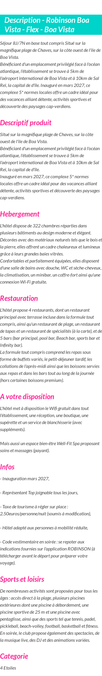 Détails du séjour