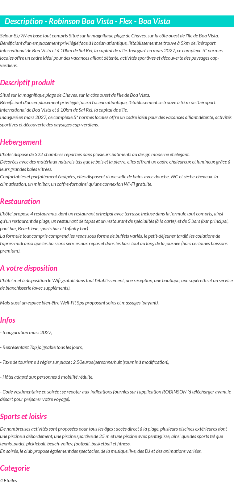Détails du séjour