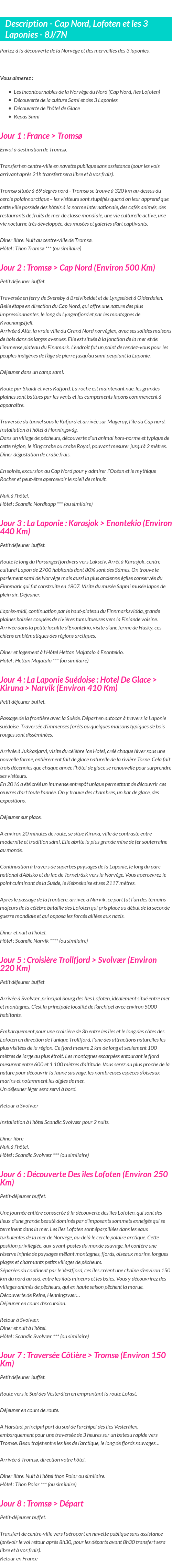 Détails du séjour