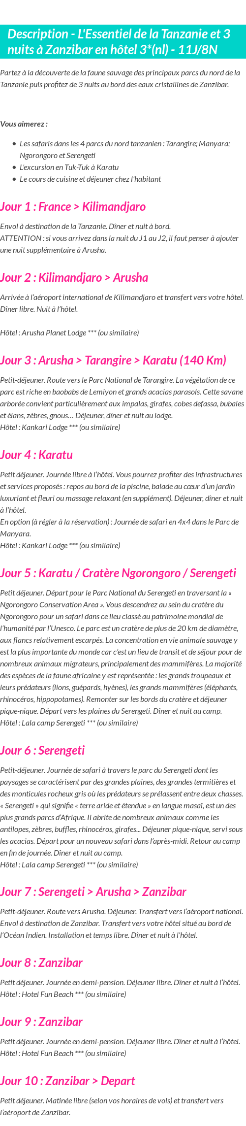Détails du séjour