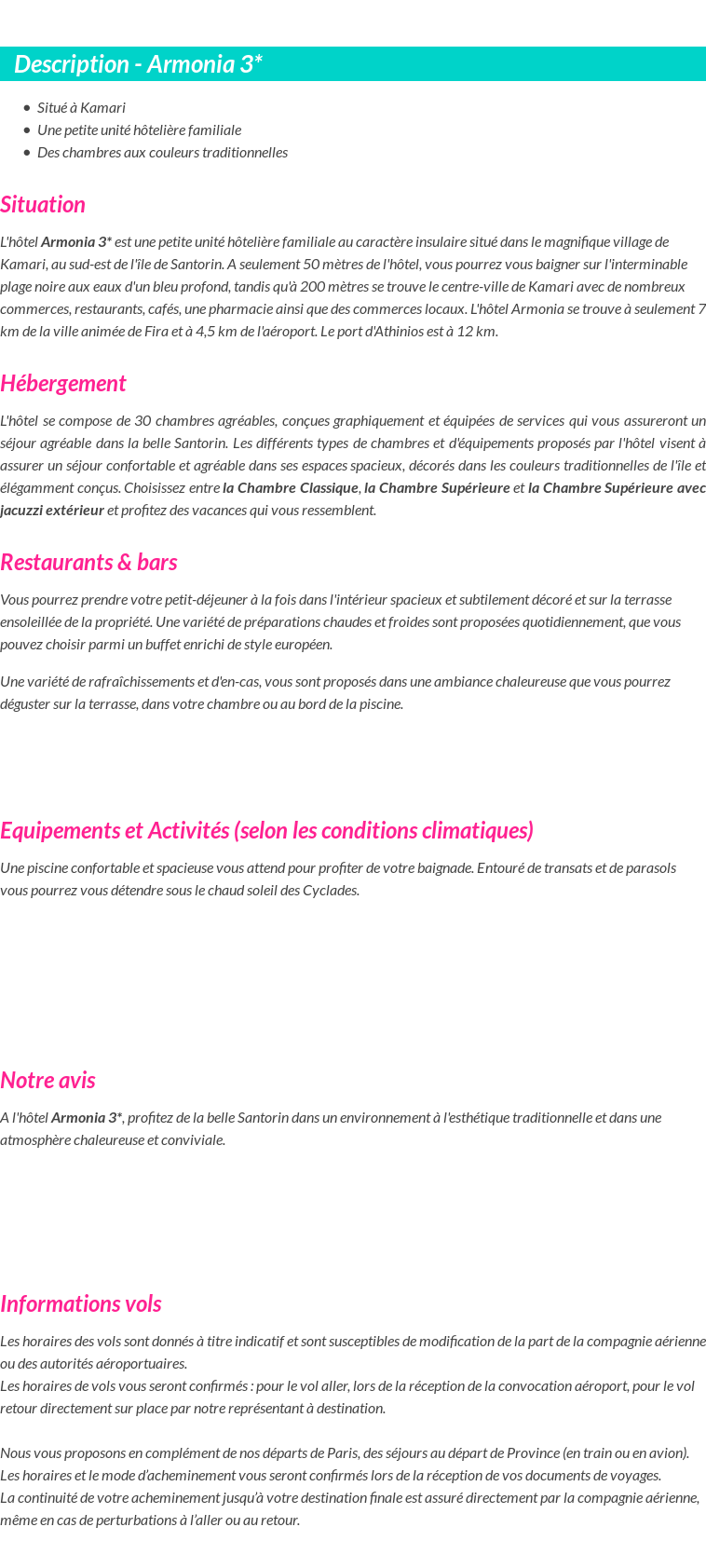 Détails du séjour