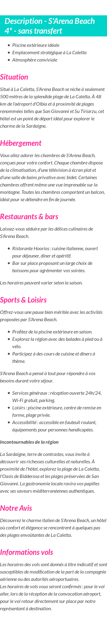 Détails du séjour