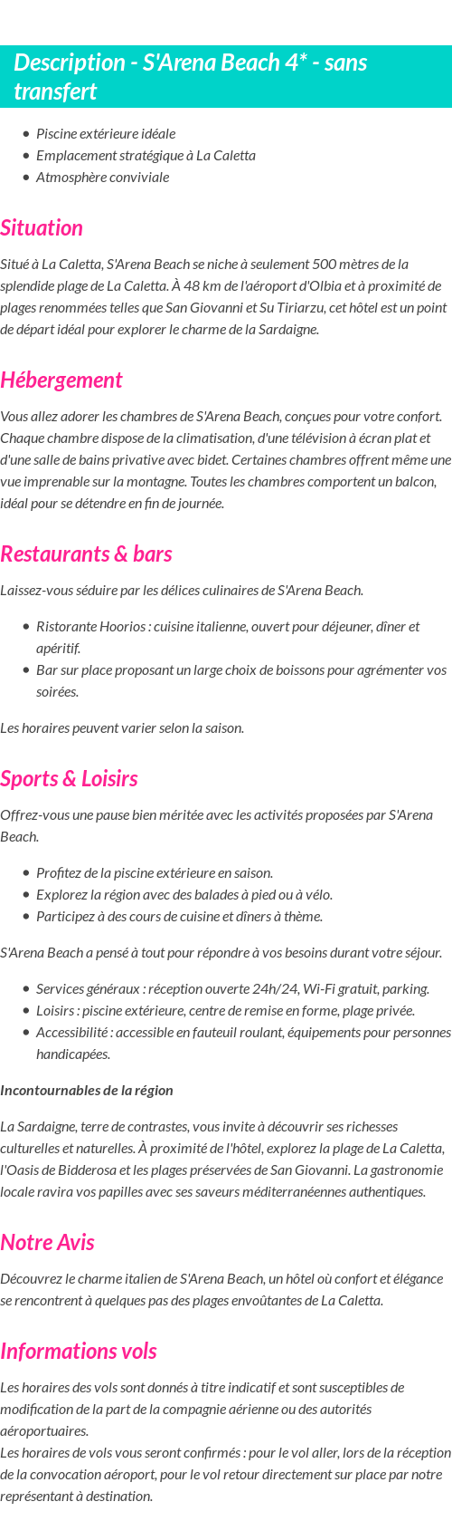 Détails du séjour