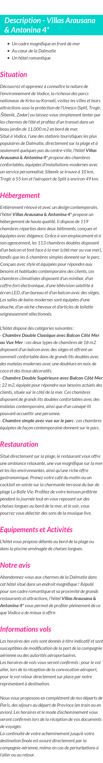 Détails du séjour