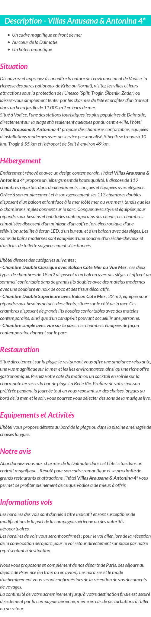 Détails du séjour