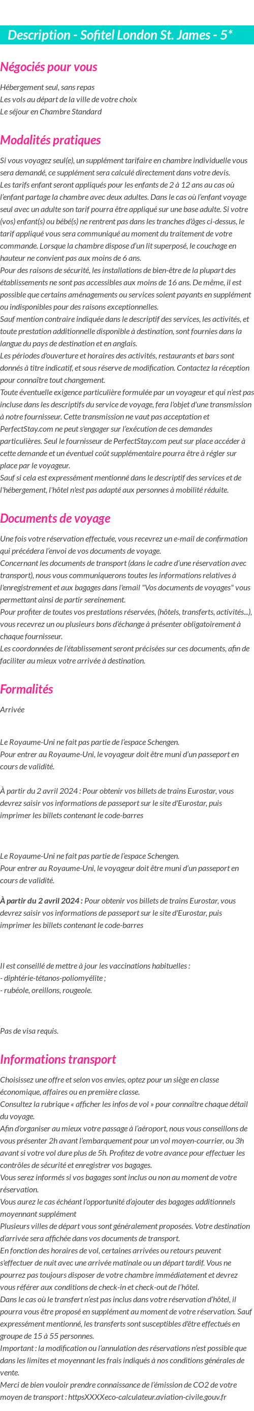Détails du séjour