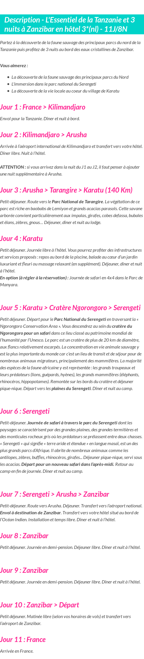Détails du séjour