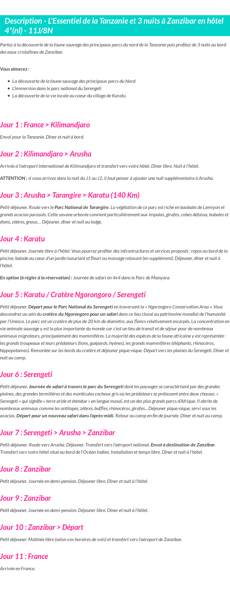 Détails du séjour