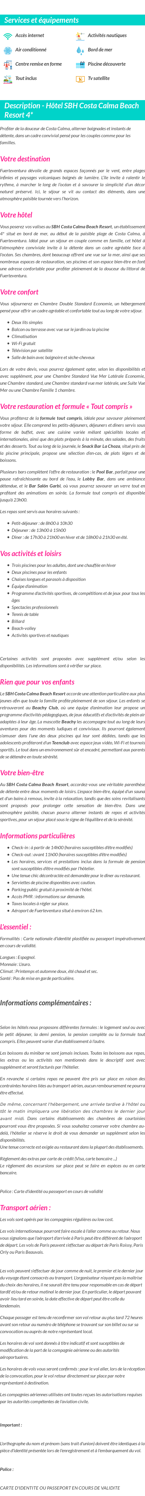 Détails du séjour