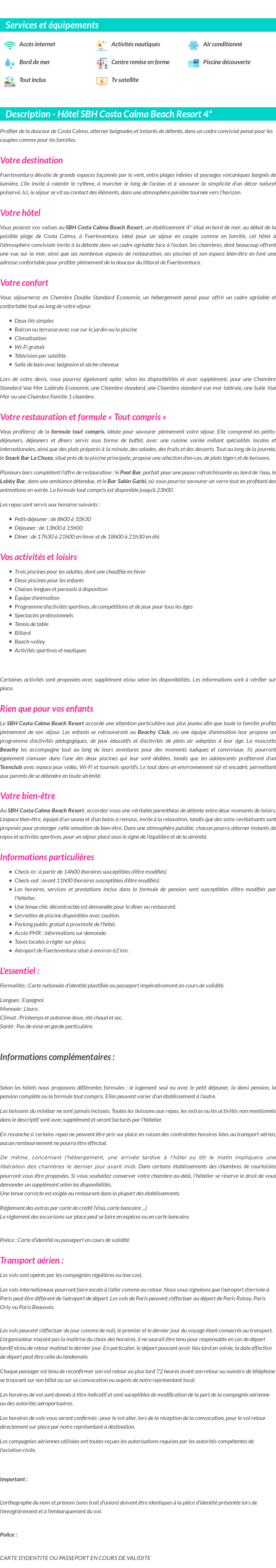 Détails du séjour