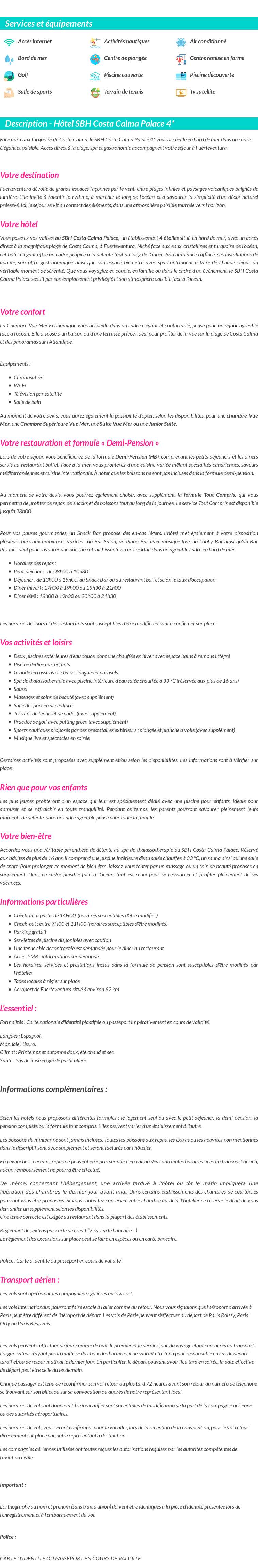 Détails du séjour