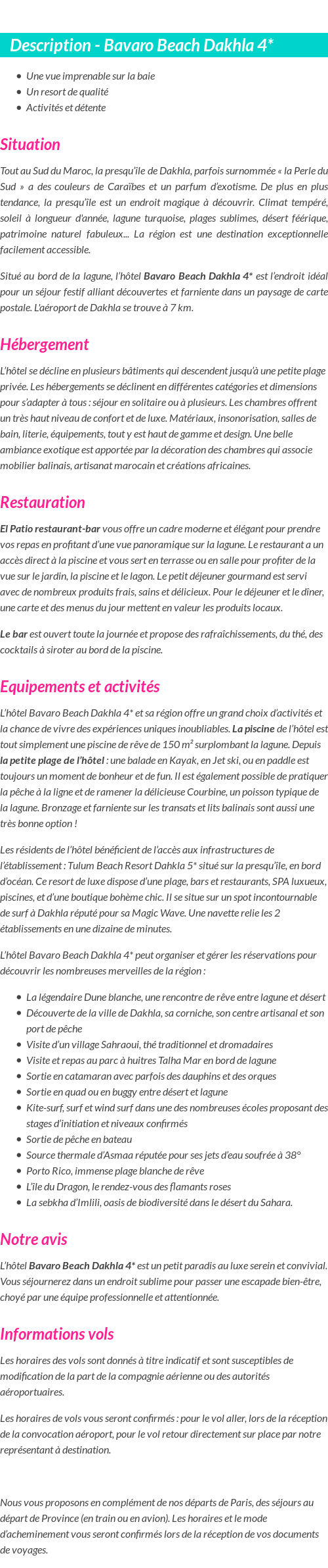 Détails du séjour