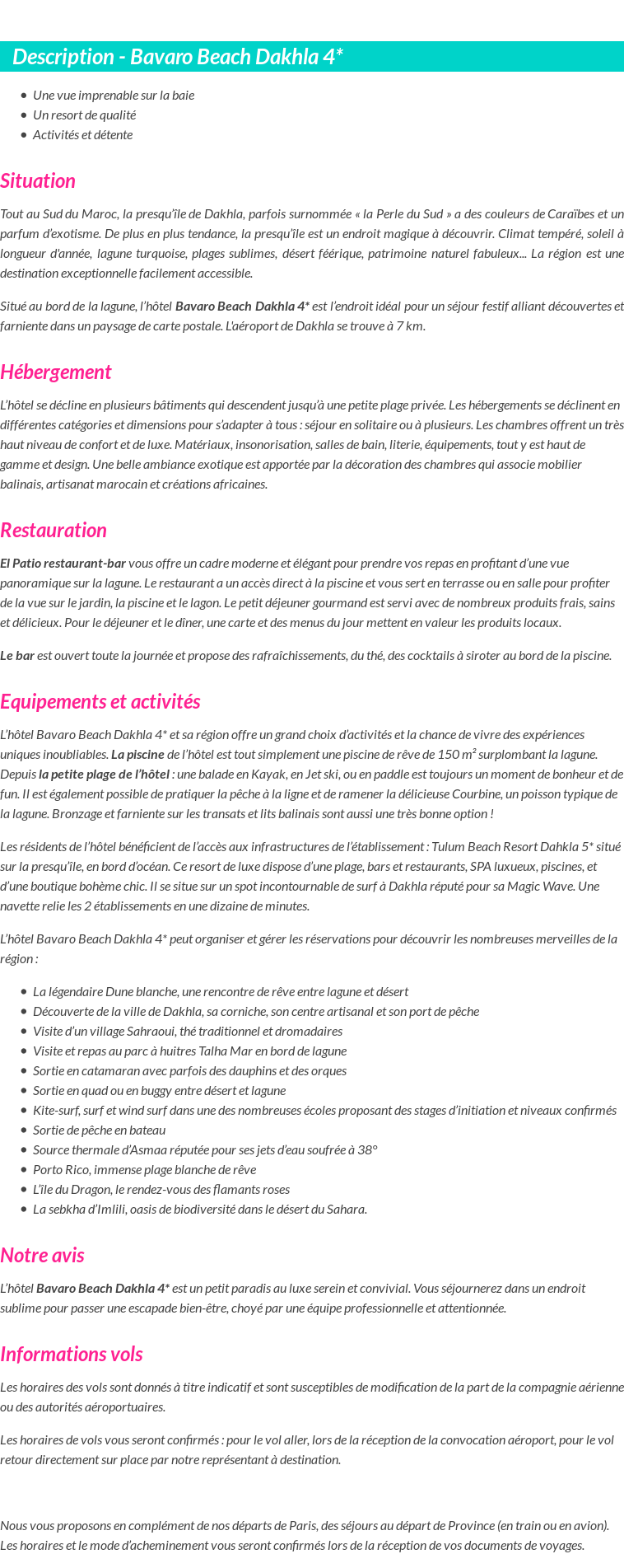 Détails du séjour