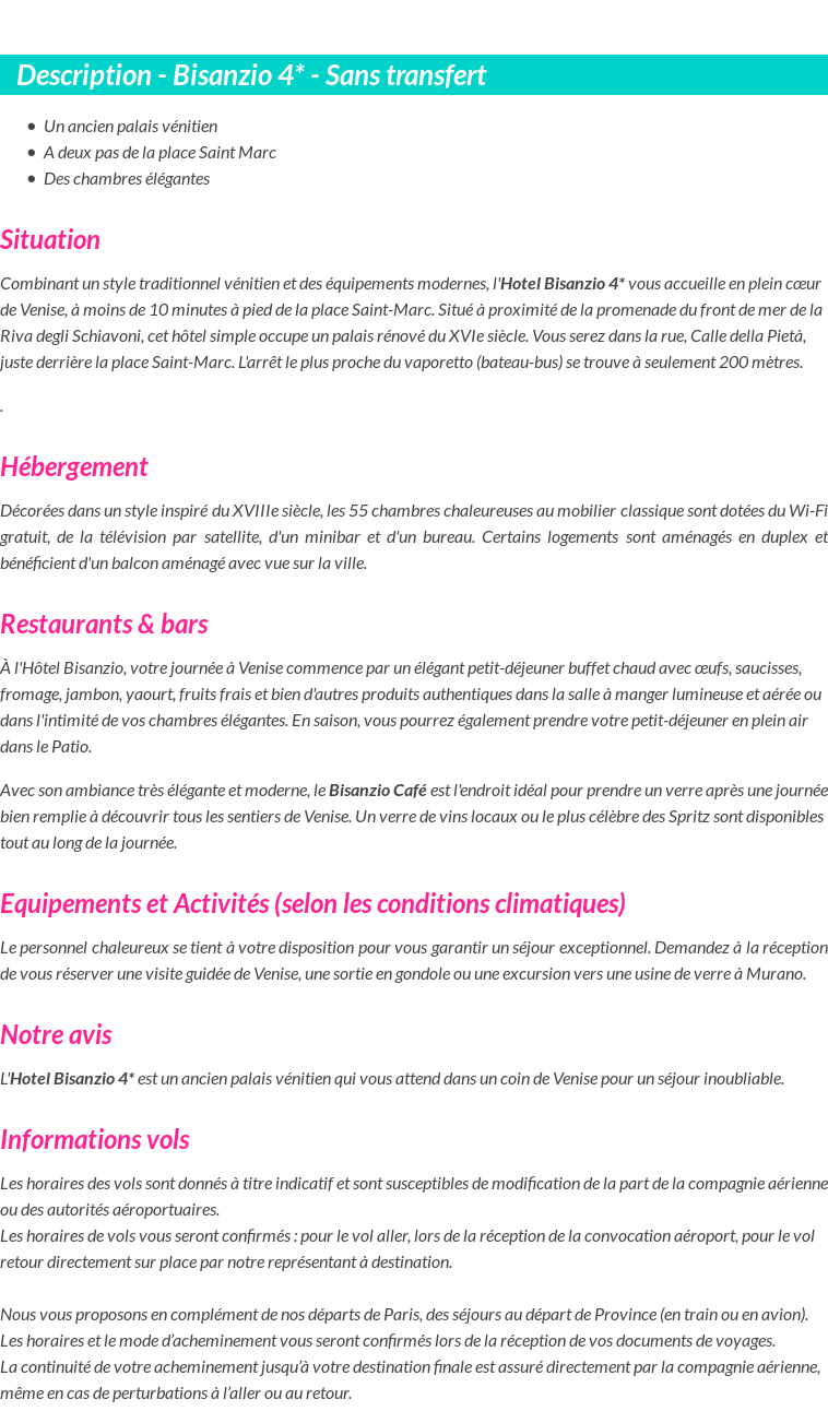 Détails du séjour