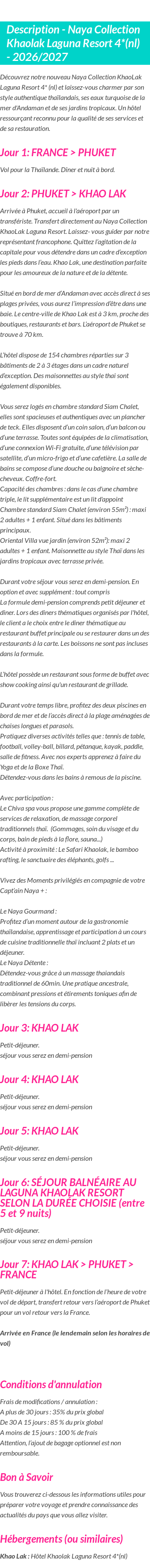 Détails du séjour
