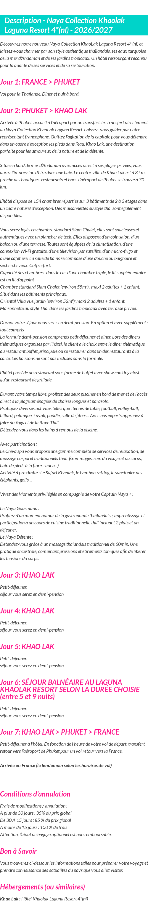 Détails du séjour