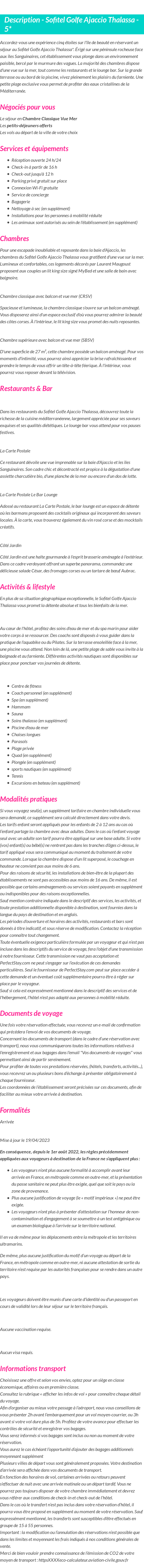 Détails du séjour
