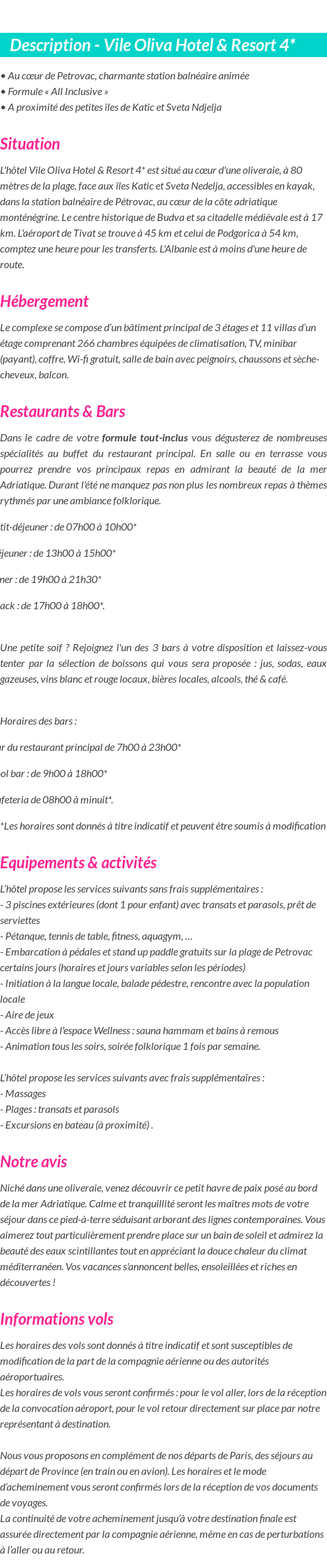 Détails du séjour