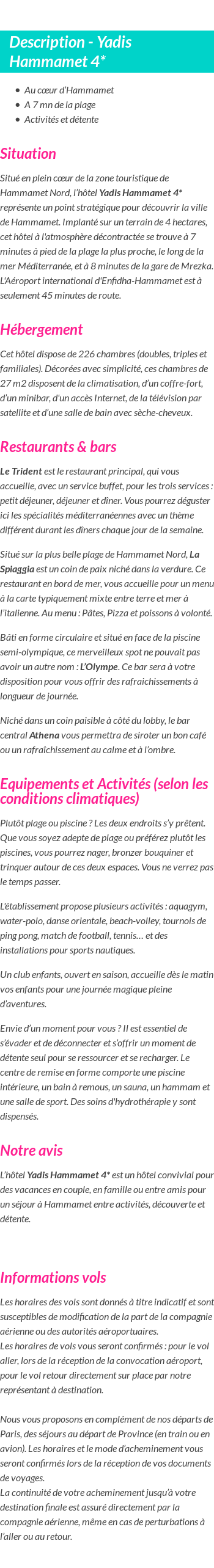 Détails du séjour