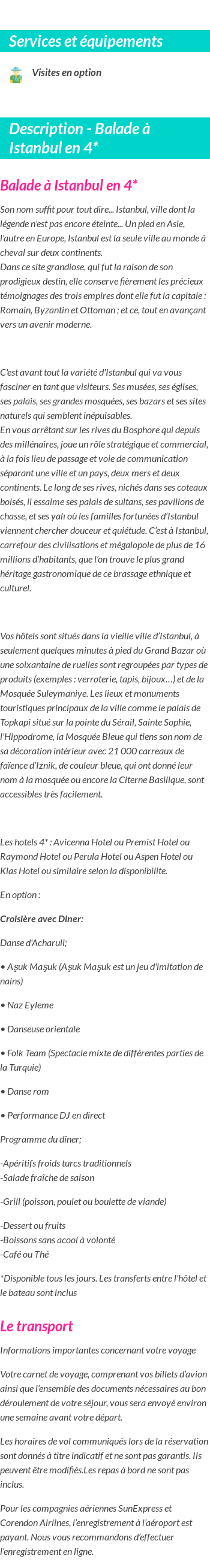 Détails du séjour