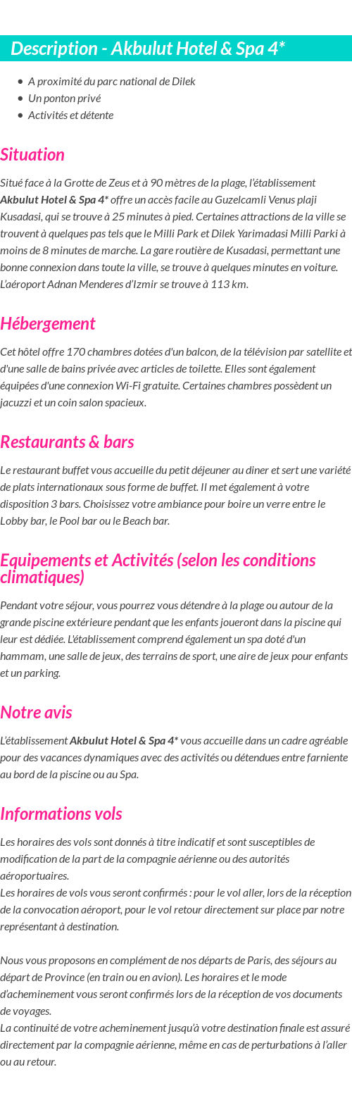Détails du séjour