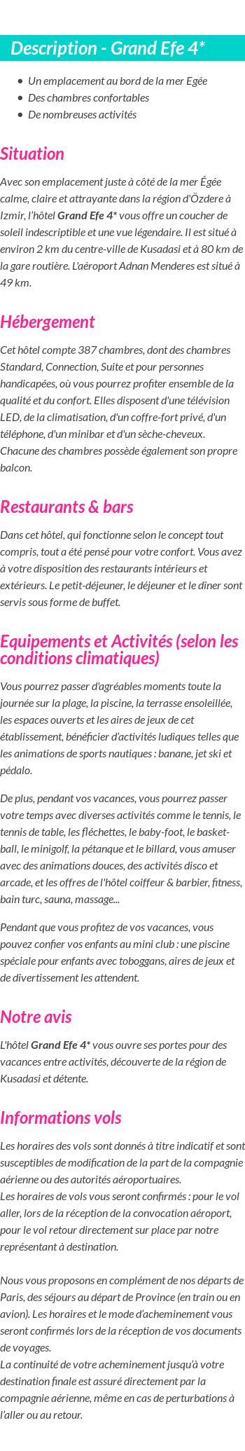 Détails du séjour
