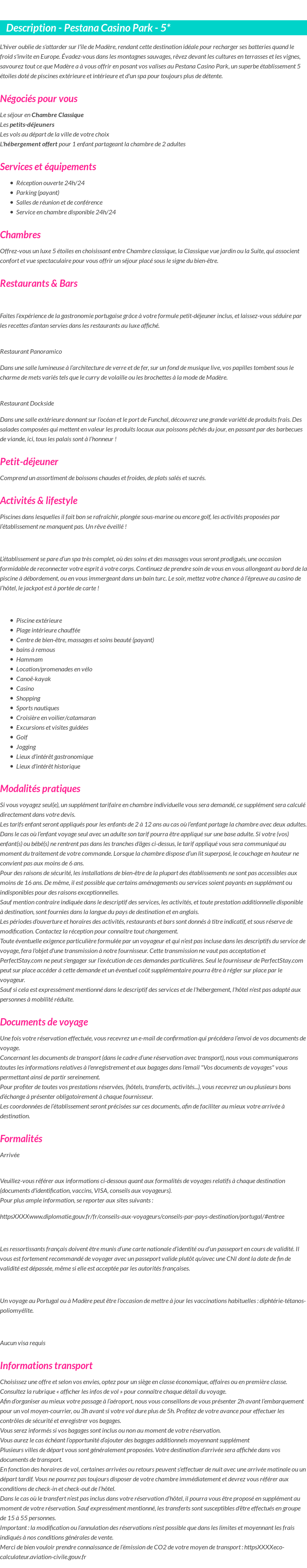 Détails du séjour