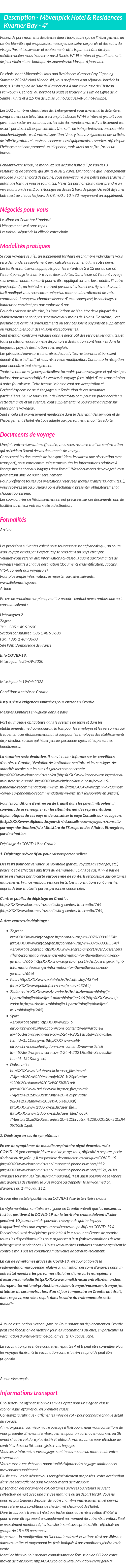 Détails du séjour