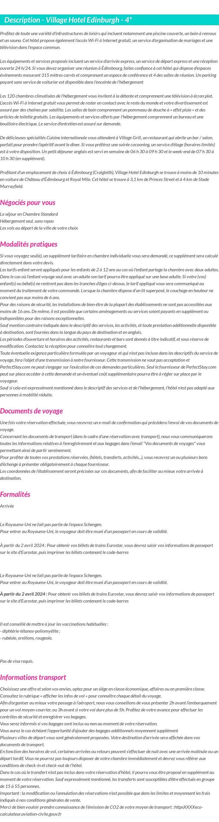 Détails du séjour