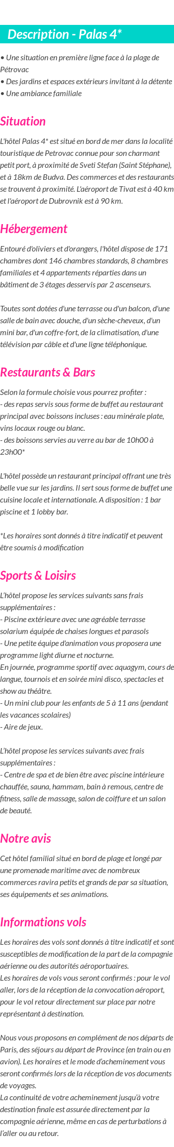 Détails du séjour