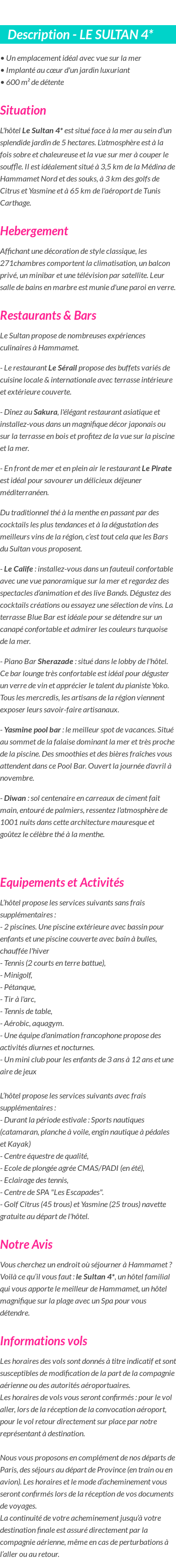 Détails du séjour