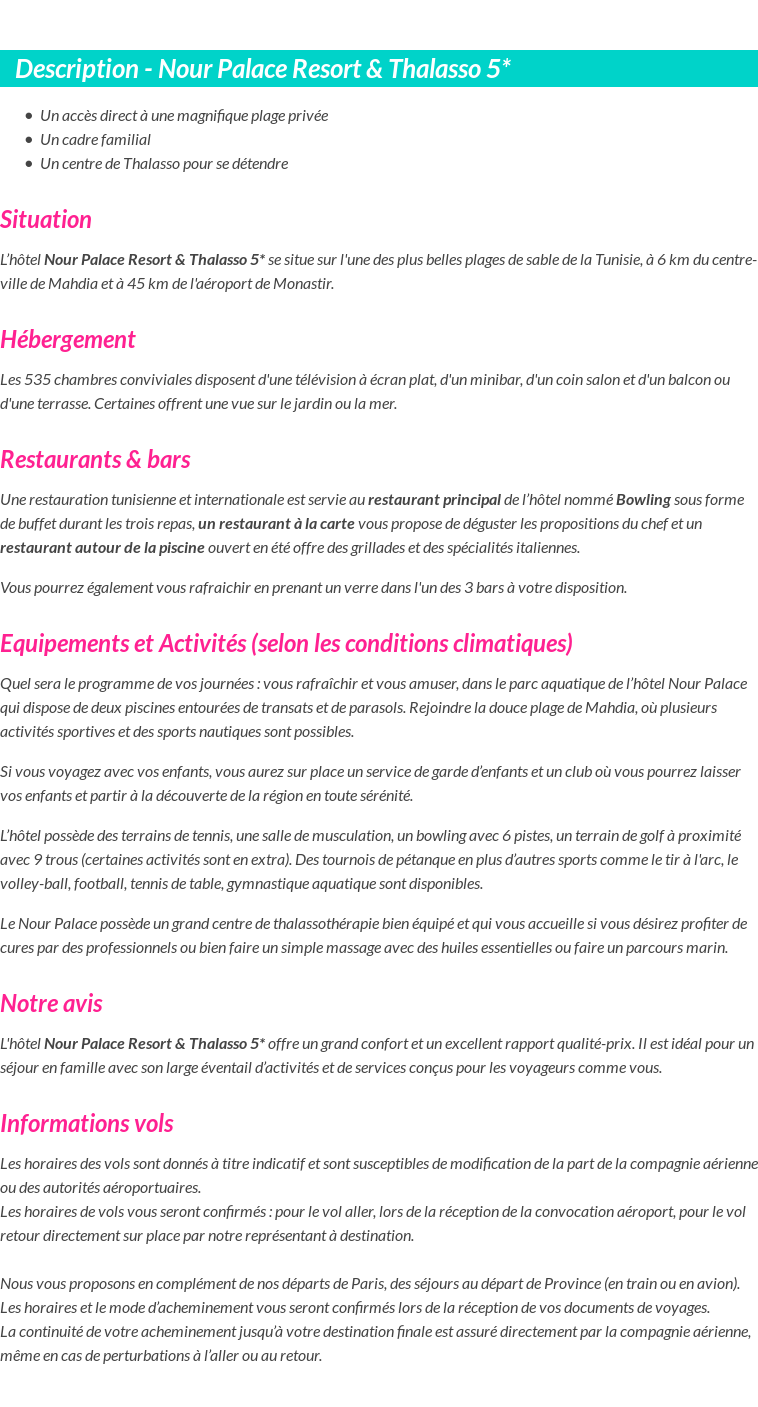 Détails du séjour