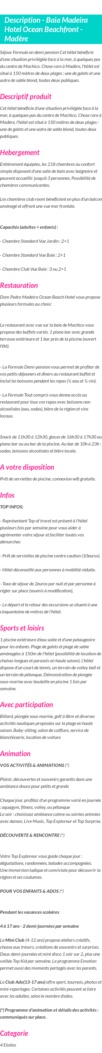 Détails du séjour