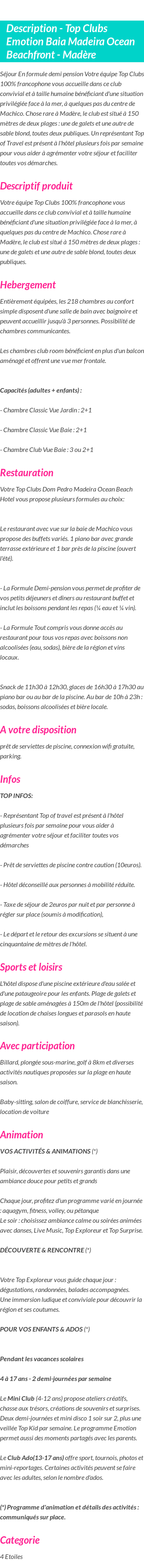 Détails du séjour