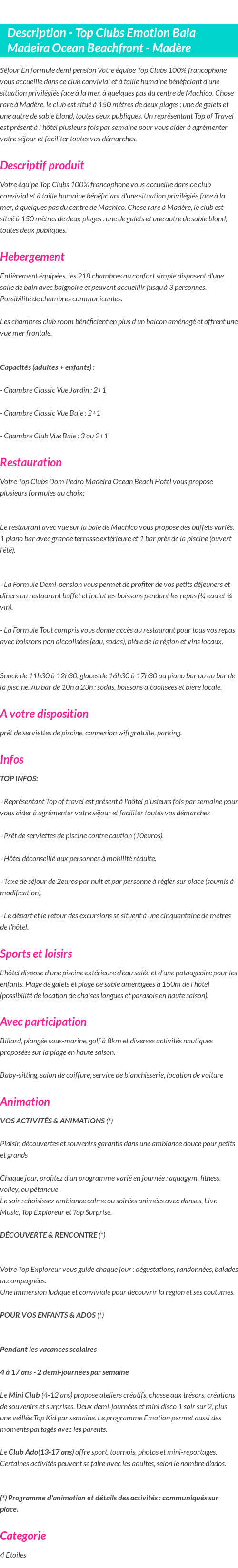 Détails du séjour