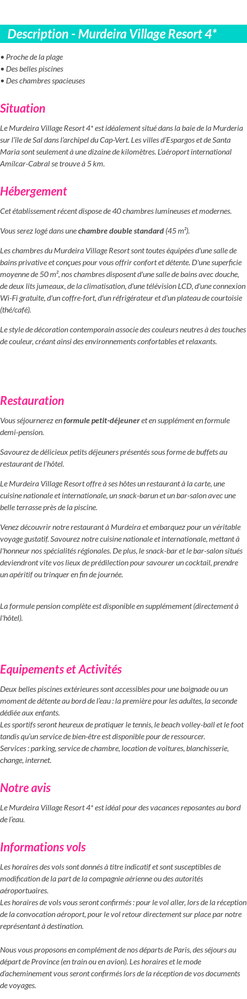 Détails du séjour