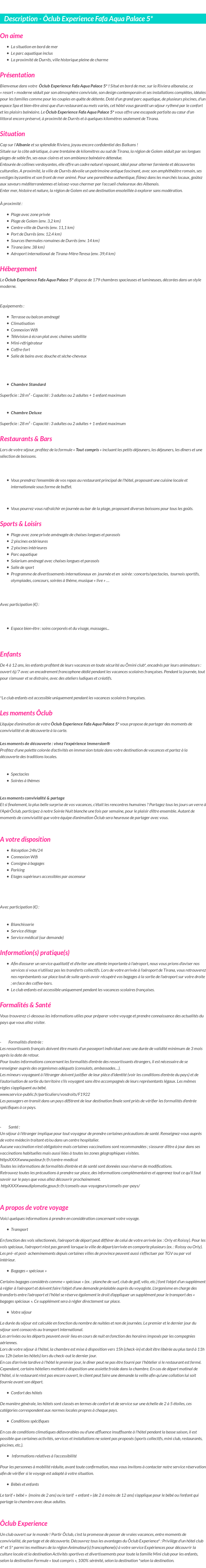 Détails du séjour