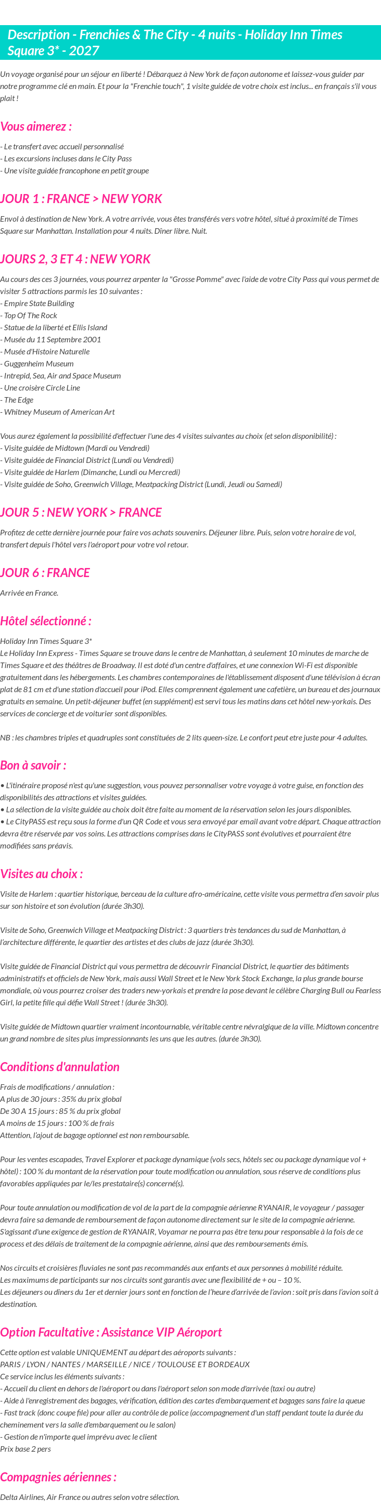 Détails du séjour