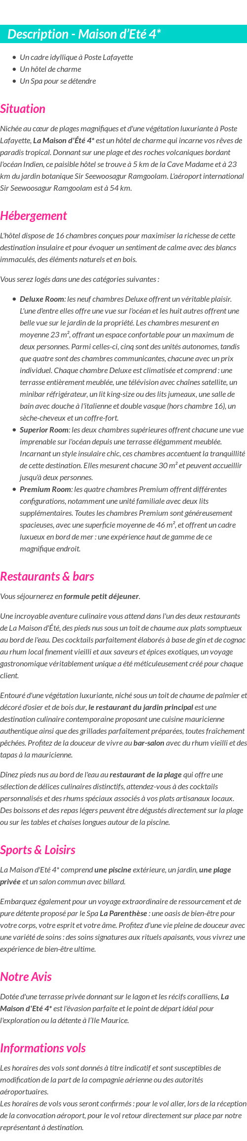 Détails du séjour