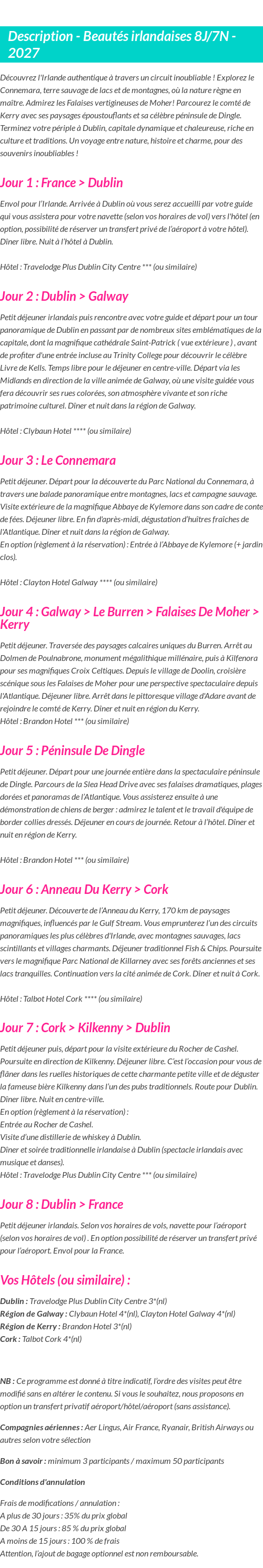 Détails du séjour