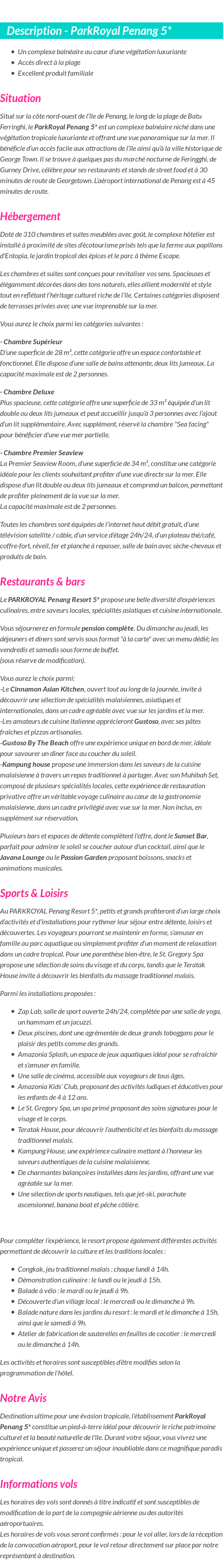 Détails du séjour