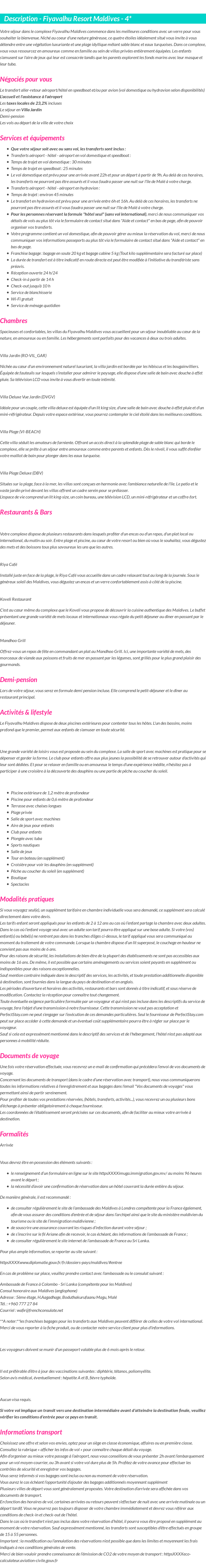 Détails du séjour