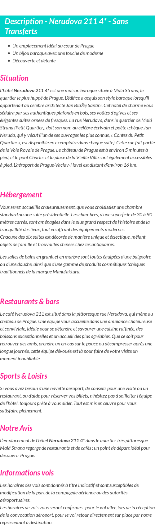 Détails du séjour