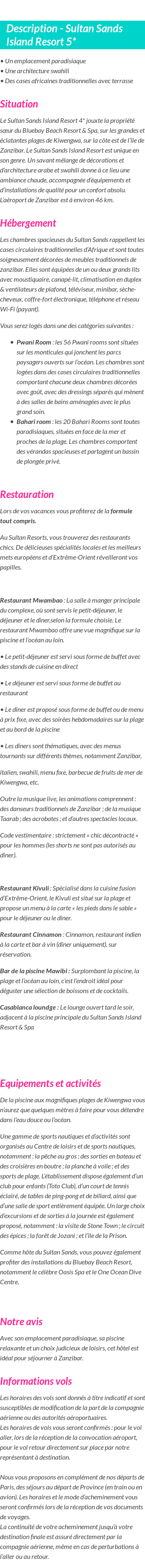Détails du séjour