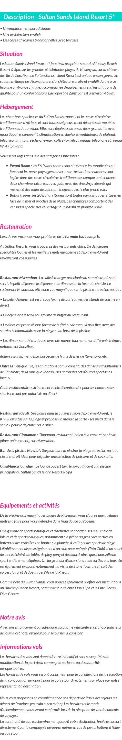 Détails du séjour