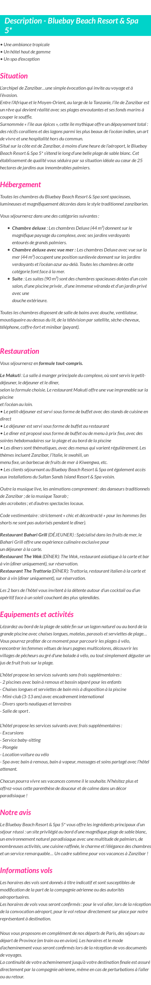 Détails du séjour
