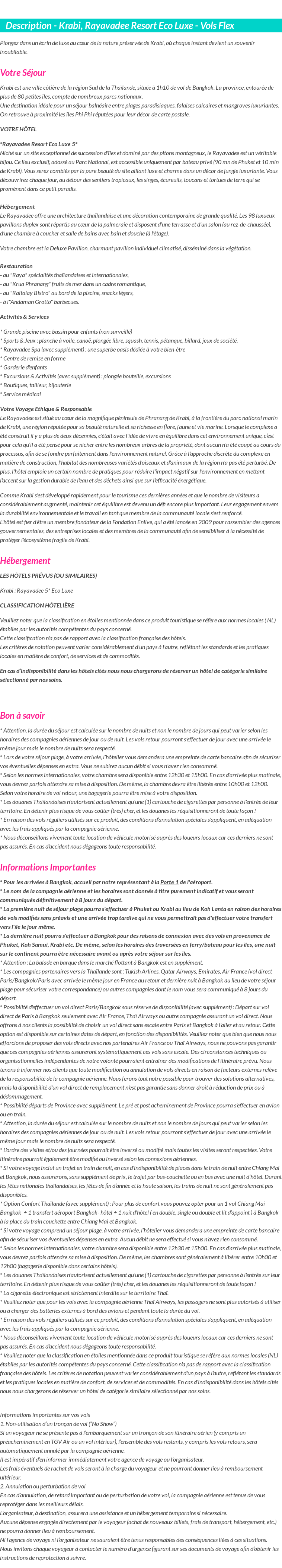 Détails du séjour