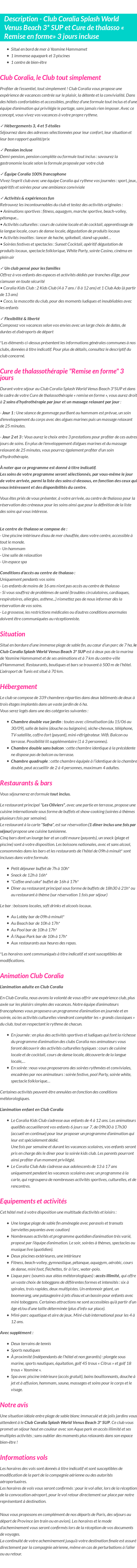 Détails du séjour